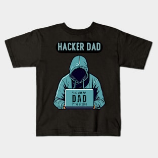 Hacker Dad - Father days Kids T-Shirt